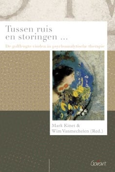 Cover: Tussen ruis en storingen. De golflengte vinden in psychoanalytische therapie