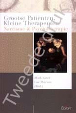 Cover: Grootse patiënten, kleine therapeuten. Narcisme en psychotherapie