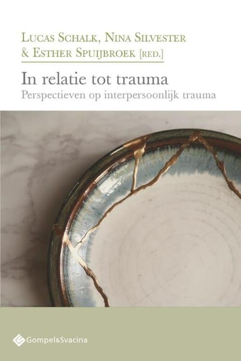 Cover: In relatie tot trauma. Perspectieven op interpersoonlijk trauma - Gompel & Svacina